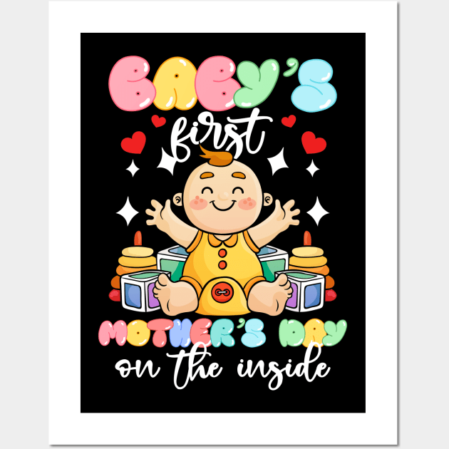 Baby's First Mothers Day On The Inside Boy Pregnant Mommy Wall Art by peskyrubeus